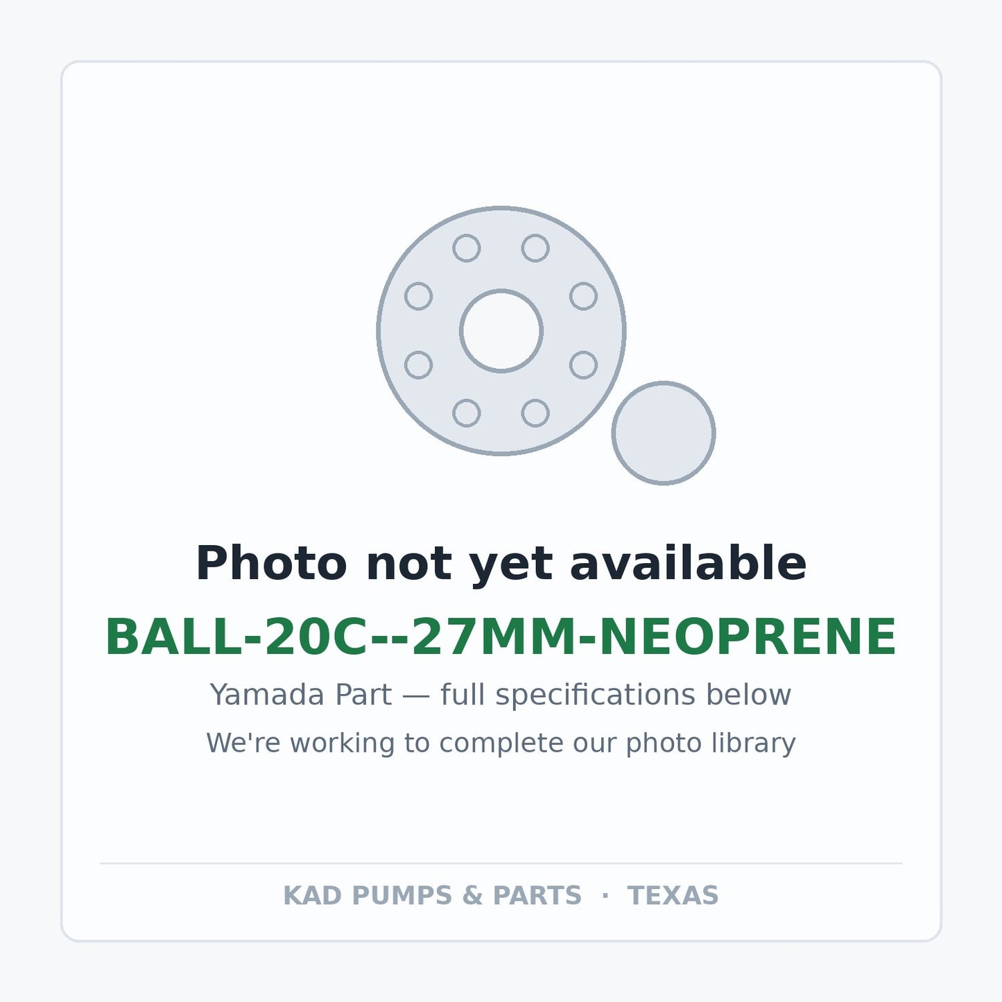 KAD placeholder — BALL-20C--27MM-NEOPRENE
