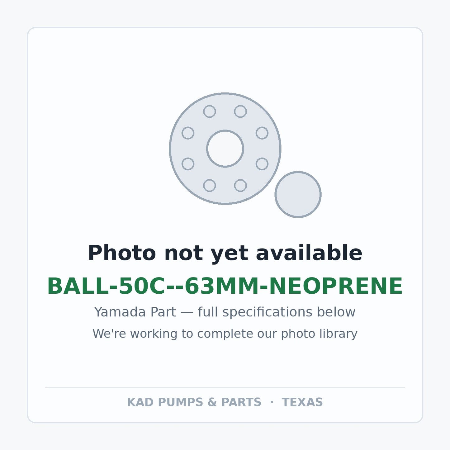 KAD placeholder — BALL-50C--63MM-NEOPRENE