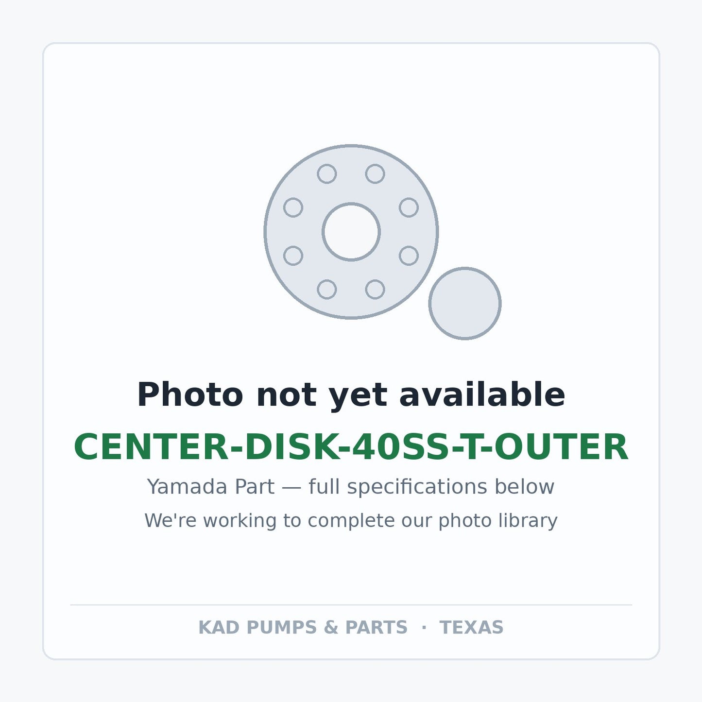KAD placeholder — CENTER-DISK-40SS-T-OUTER
