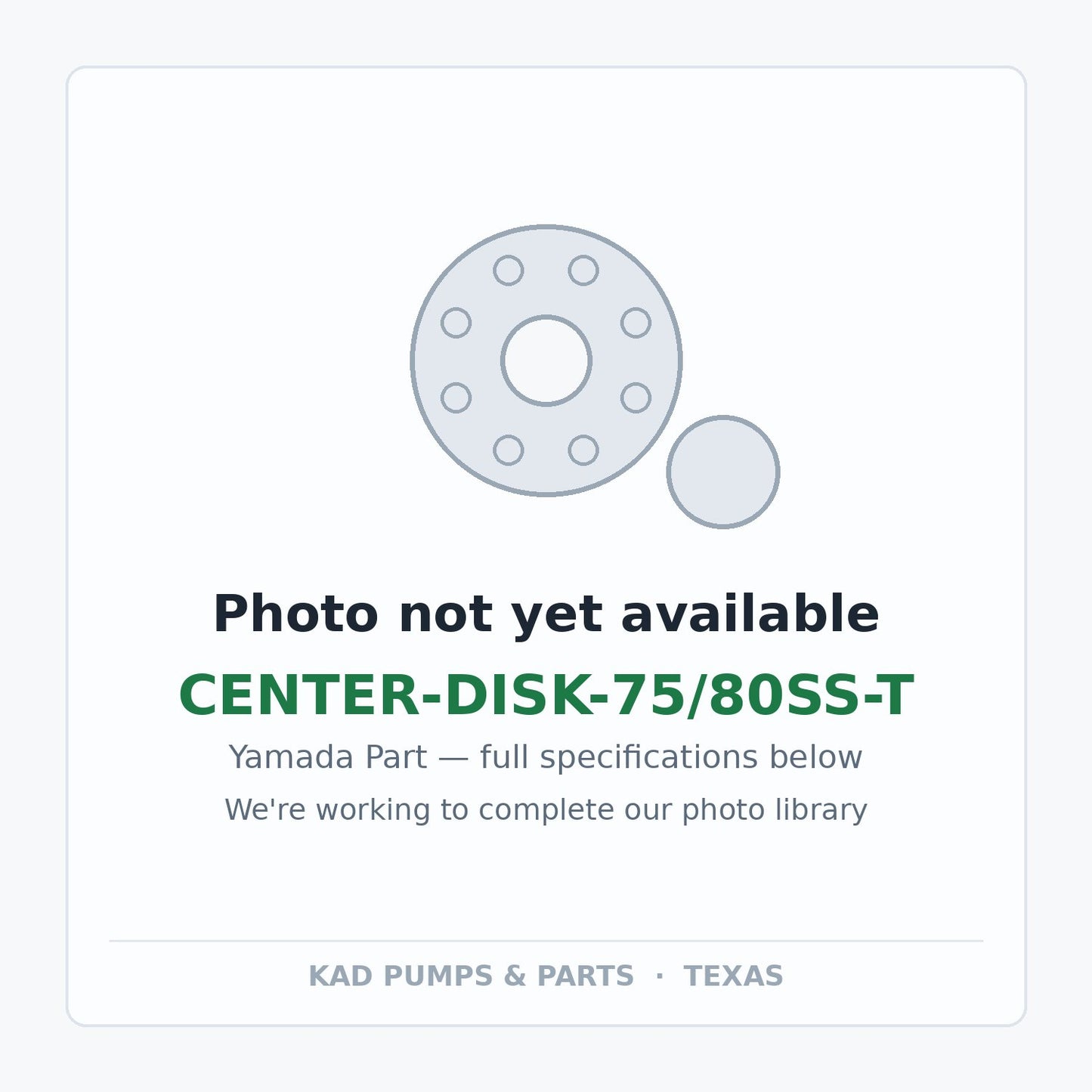 KAD placeholder — CENTER-DISK-75/80SS-T