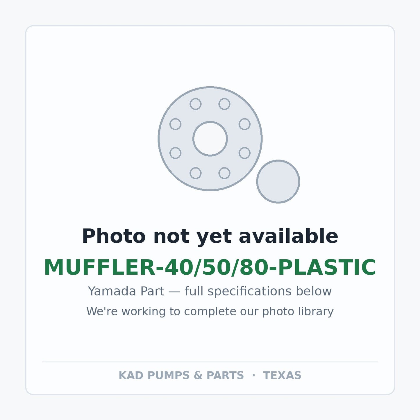 KAD placeholder — MUFFLER-40/50/80-PLASTIC