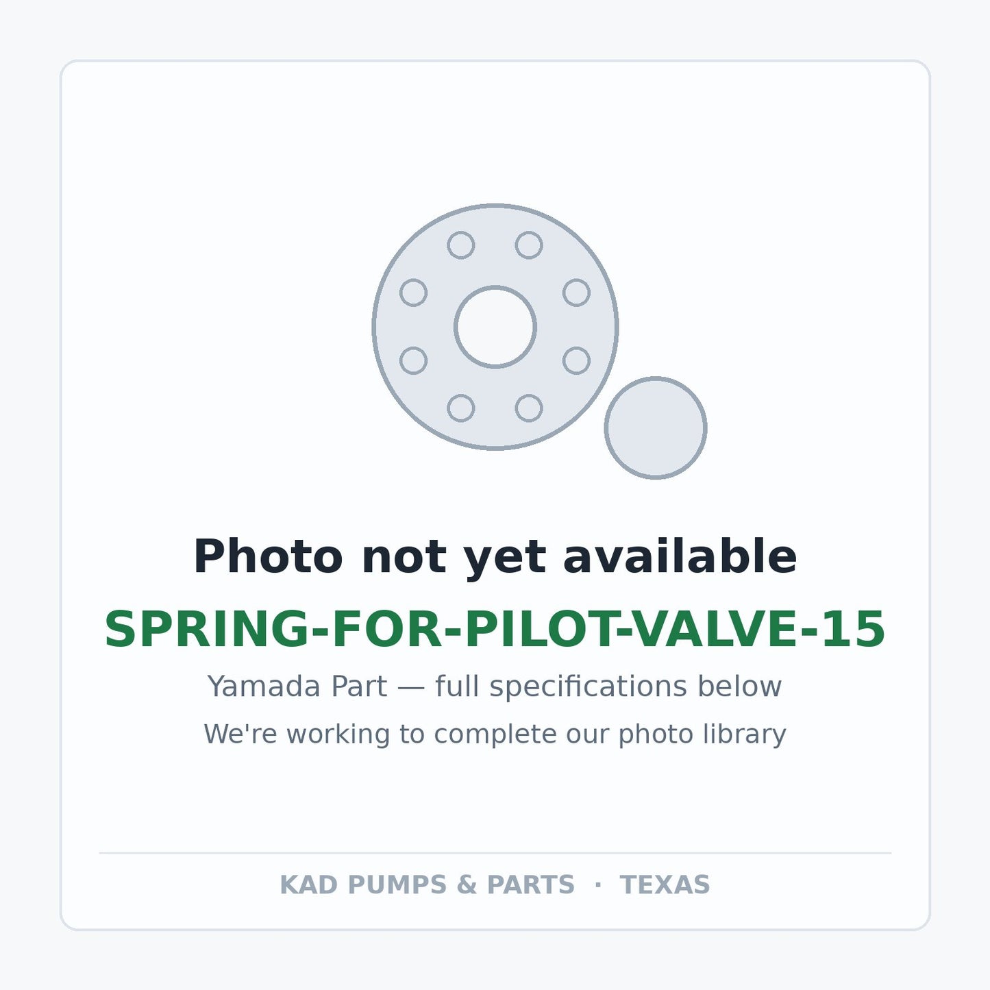 KAD placeholder — SPRING-FOR-PILOT-VALVE-15
