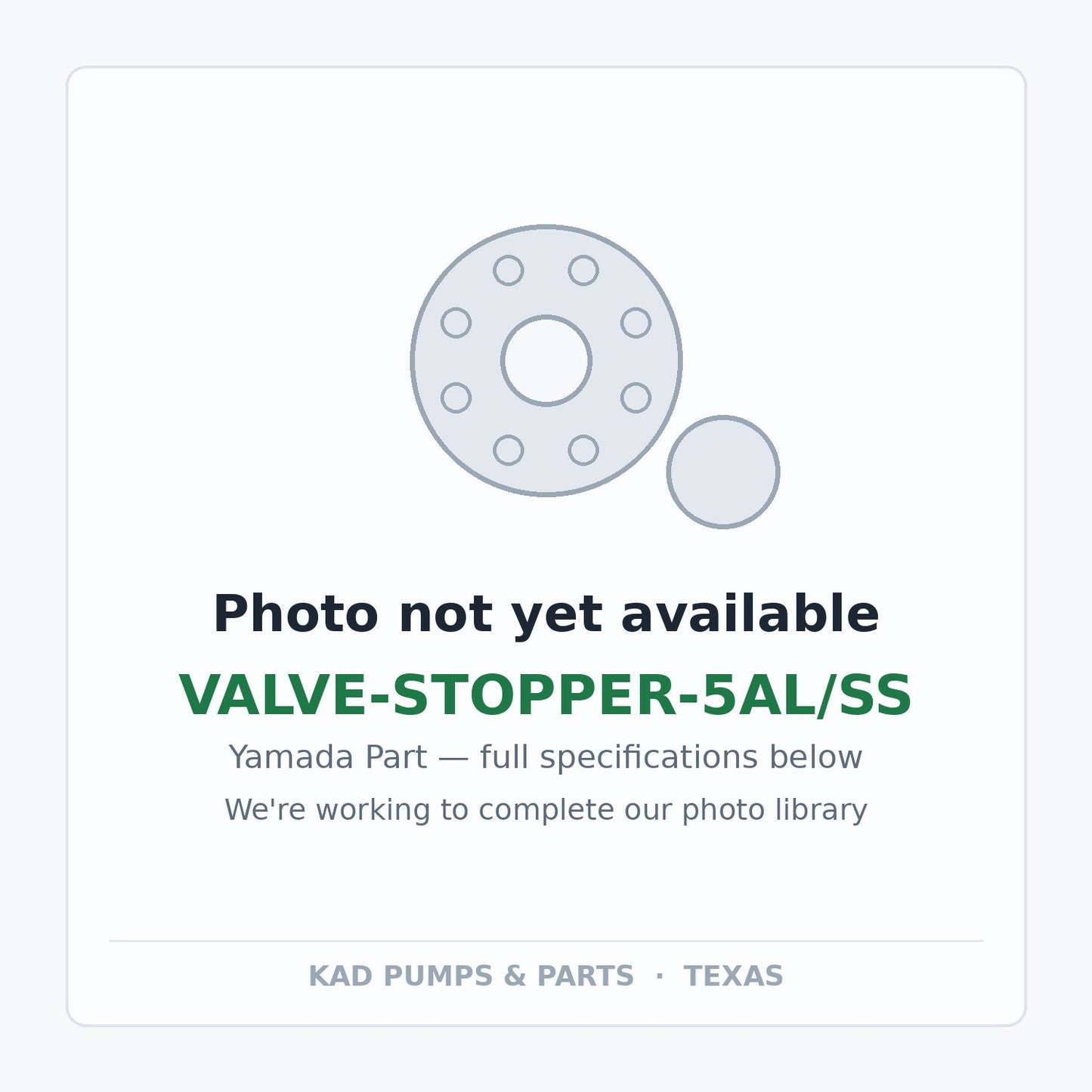 KAD placeholder — VALVE-STOPPER-5AL/SS