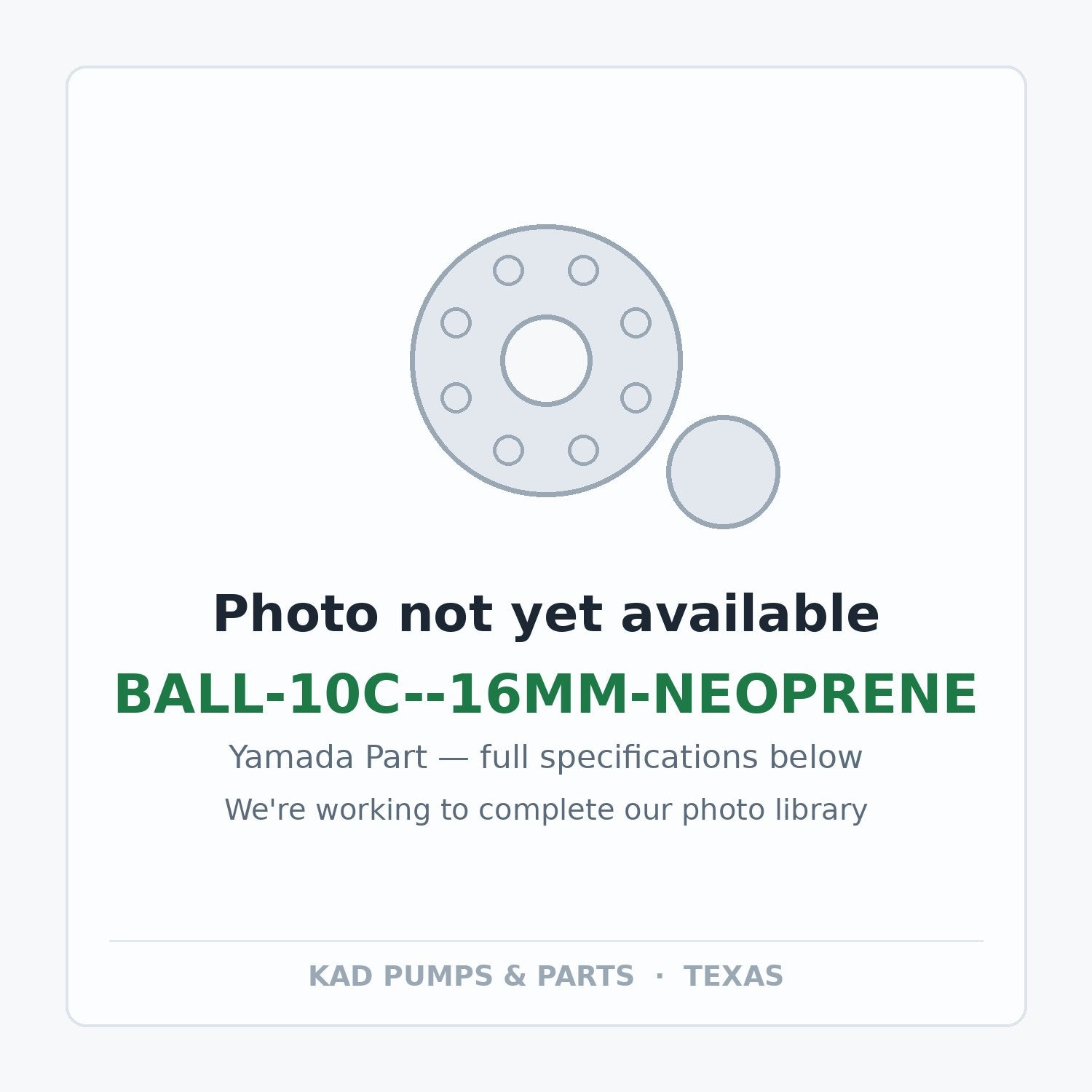 KAD placeholder — BALL-10C--16MM-NEOPRENE