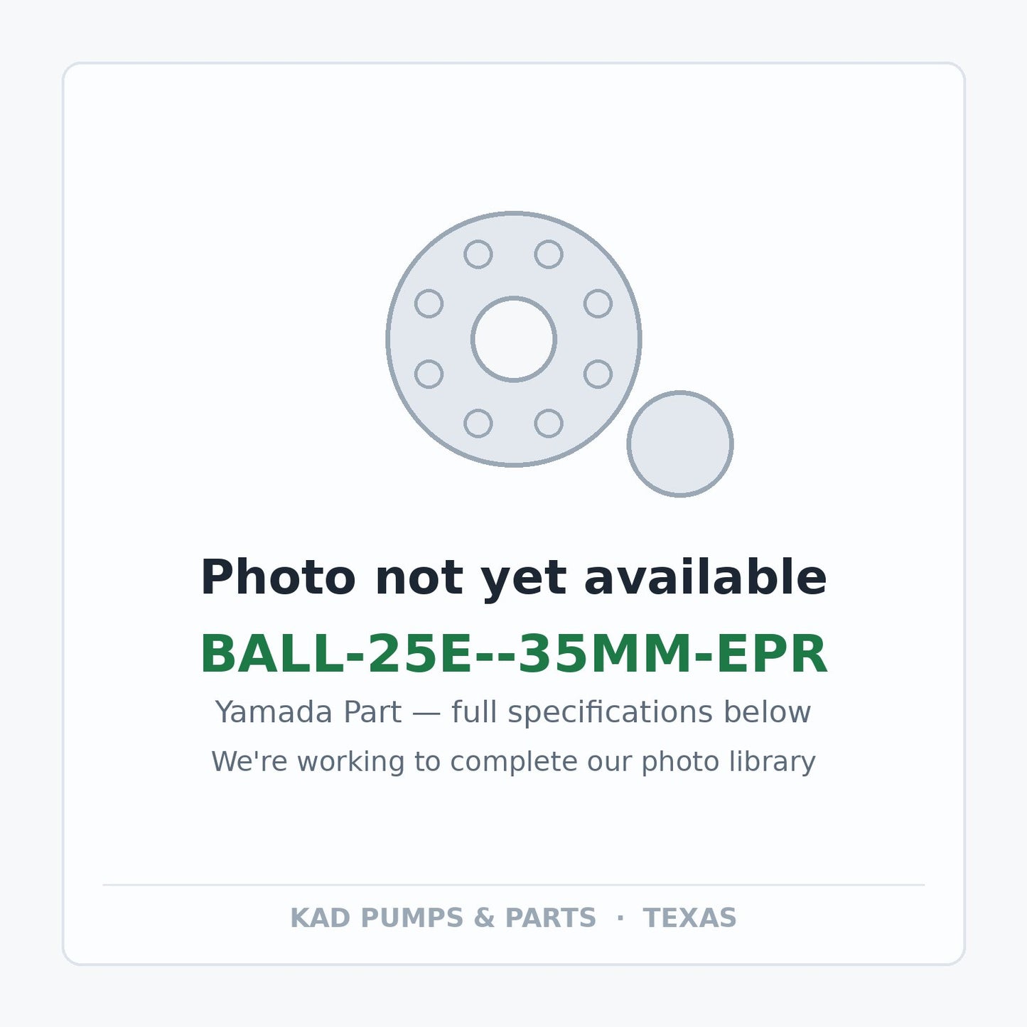 KAD placeholder — BALL-25E--35MM-EPR