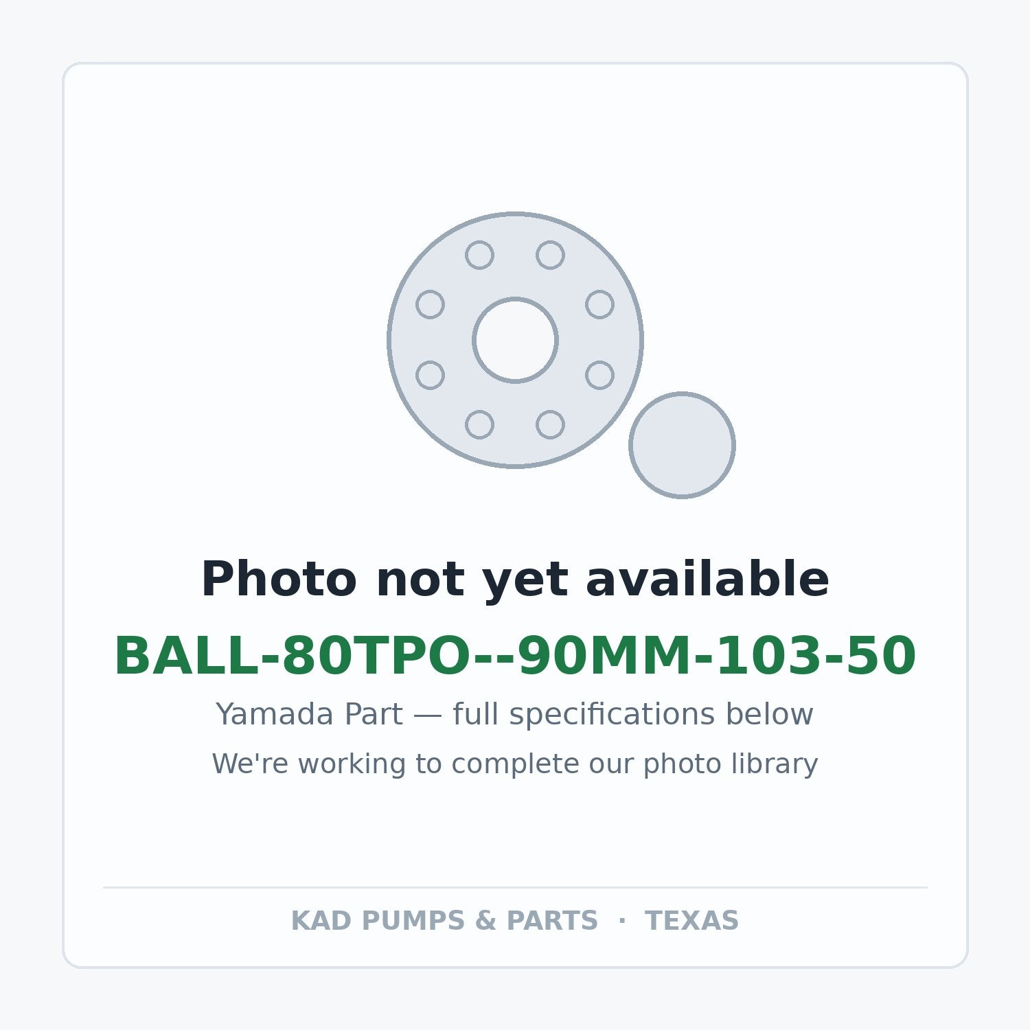 KAD placeholder — BALL-80TPO--90MM-103-50