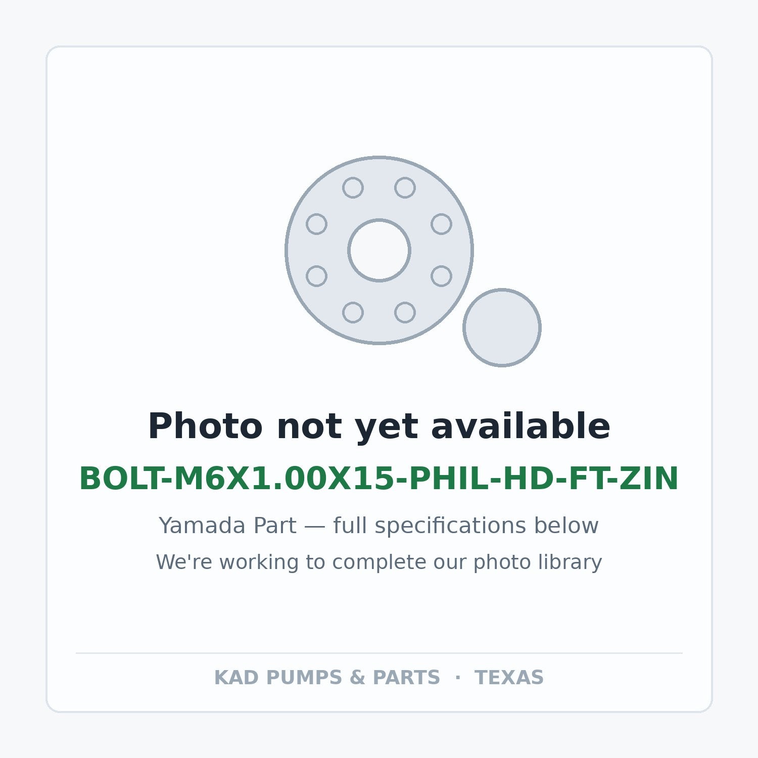 KAD placeholder — BOLT-M6X1.00X15-PHIL-HD-FT-ZIN