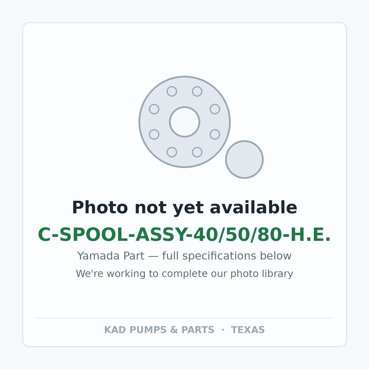 KAD placeholder — C-SPOOL-ASSY-40/50/80-H.E.
