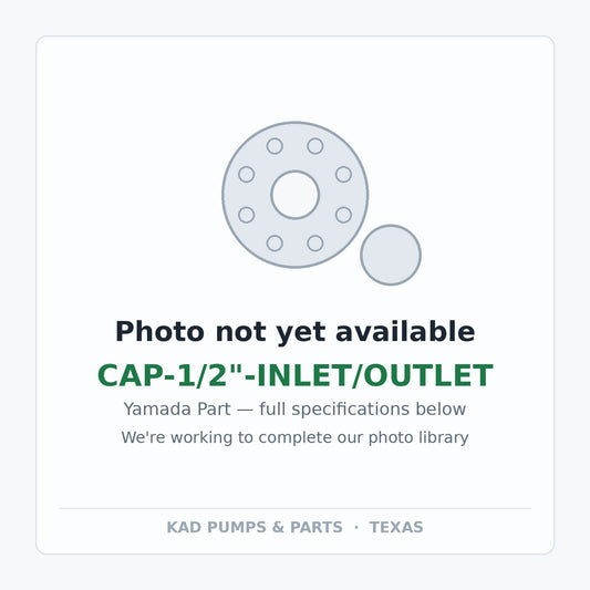 KAD placeholder — CAP-1/2"-INLET/OUTLET
