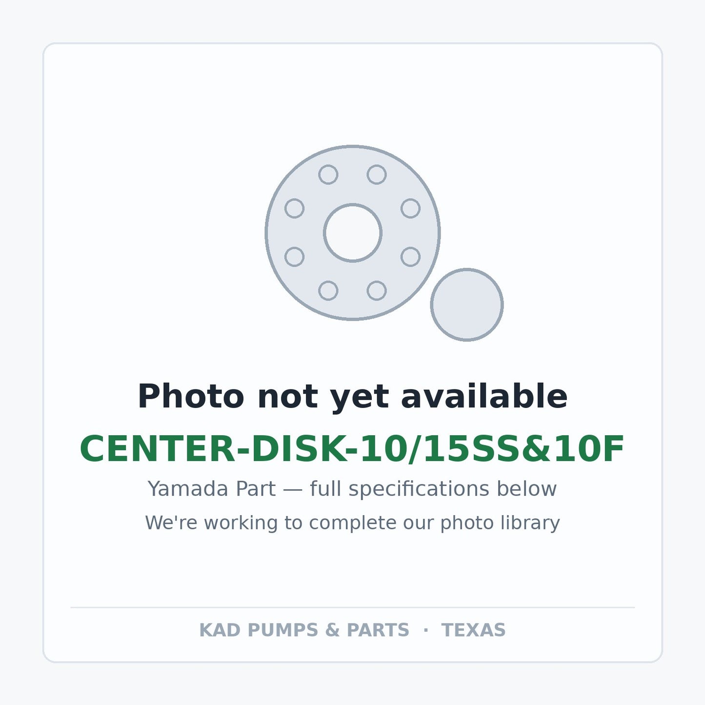 KAD placeholder — CENTER-DISK-10/15SS&10F