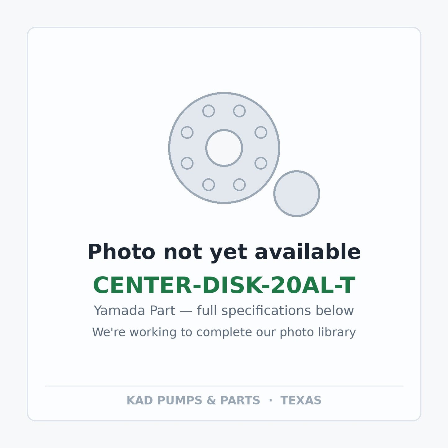 KAD placeholder — CENTER-DISK-20AL-T