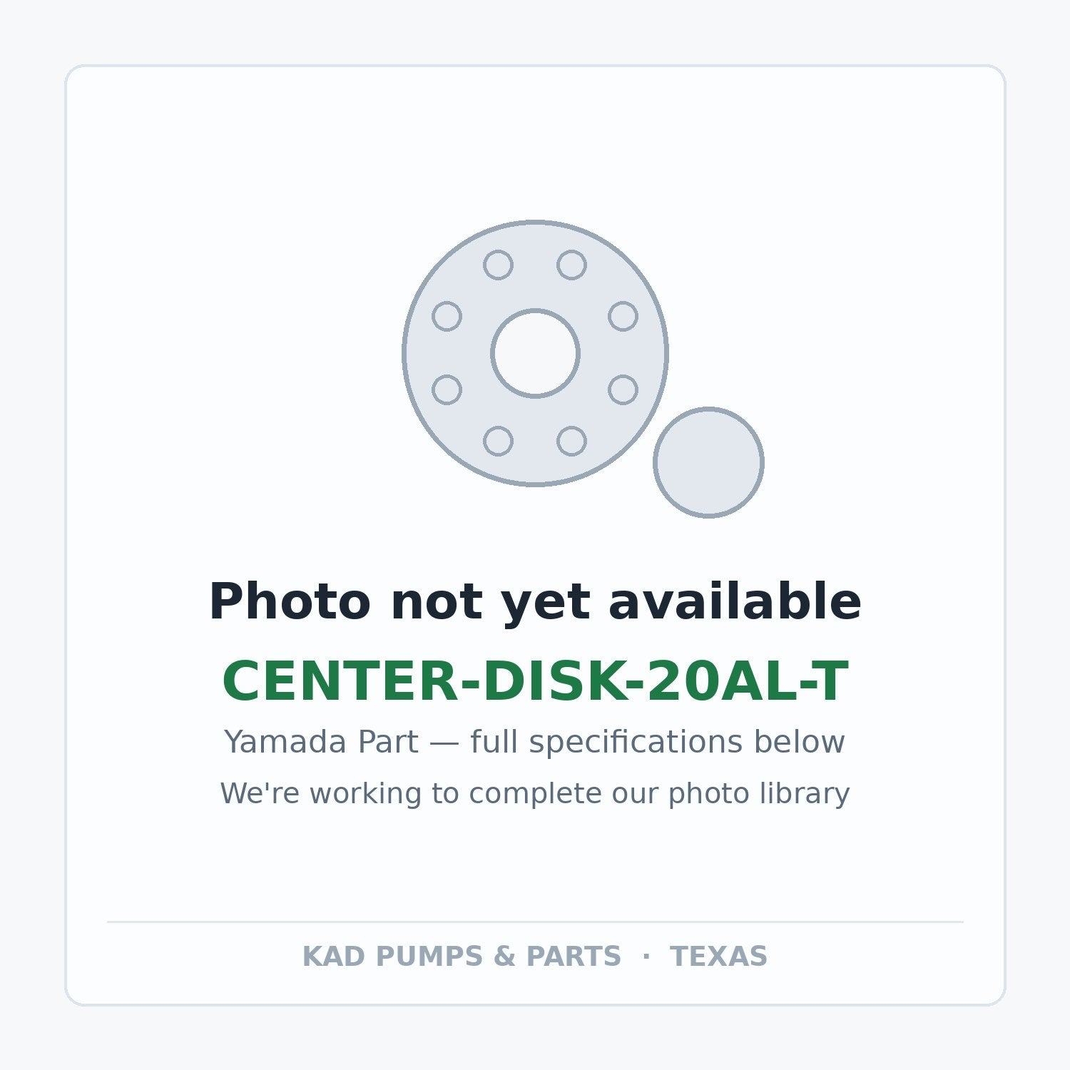 KAD placeholder — CENTER-DISK-20AL-T