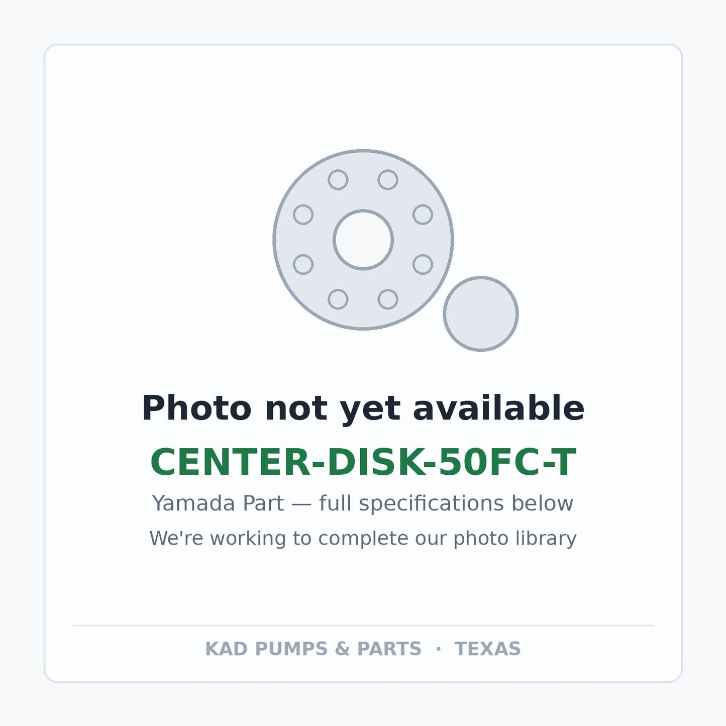 KAD placeholder — CENTER-DISK-50FC-T
