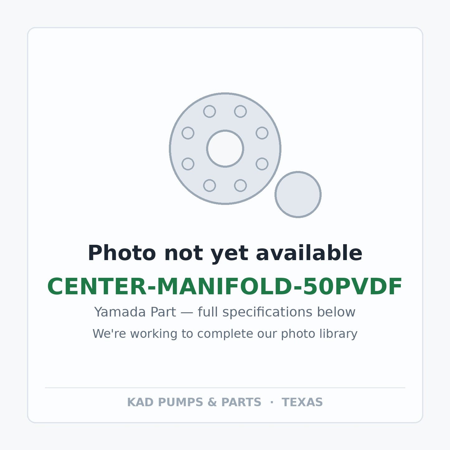KAD placeholder — CENTER-MANIFOLD-50PVDF