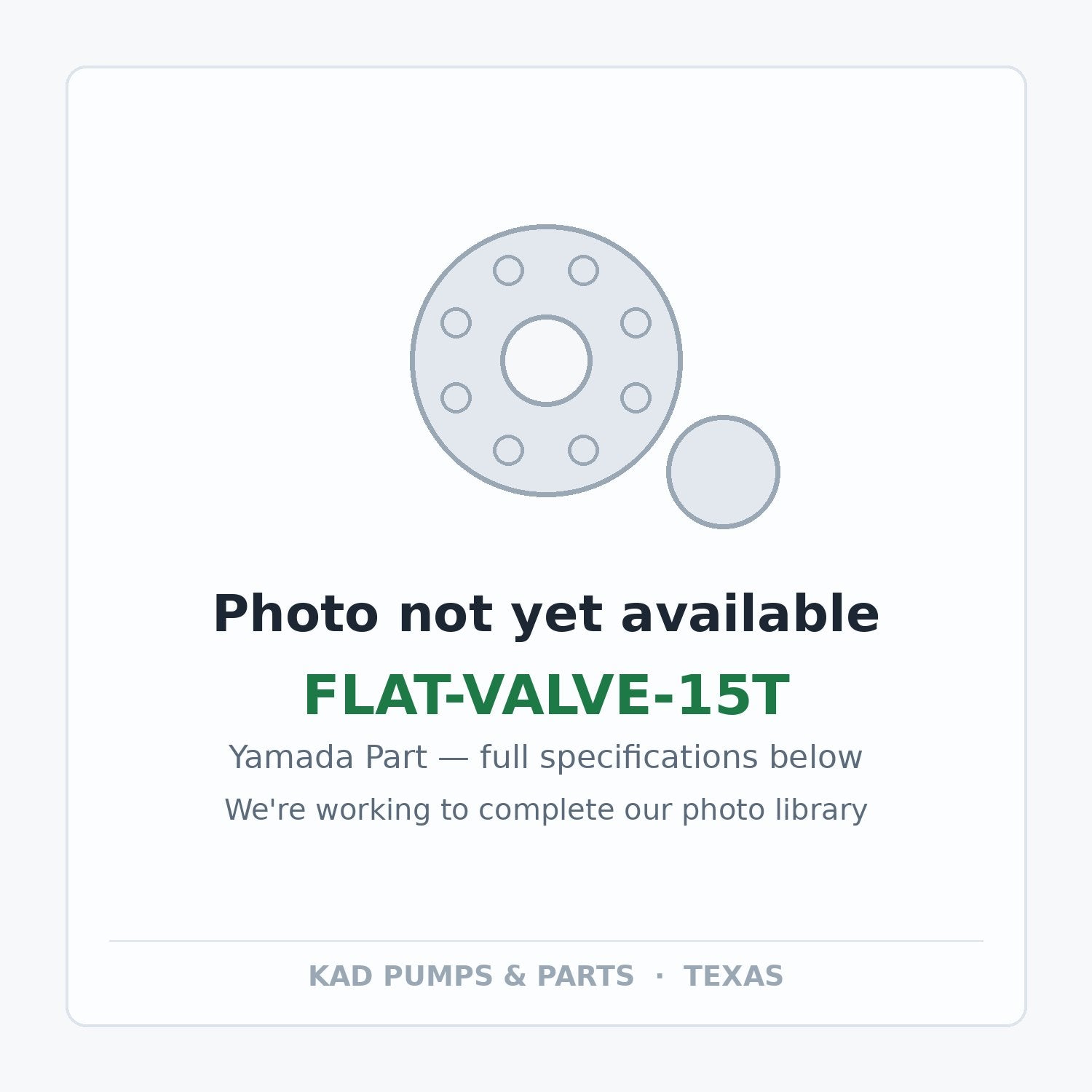 KAD placeholder — FLAT-VALVE-15T