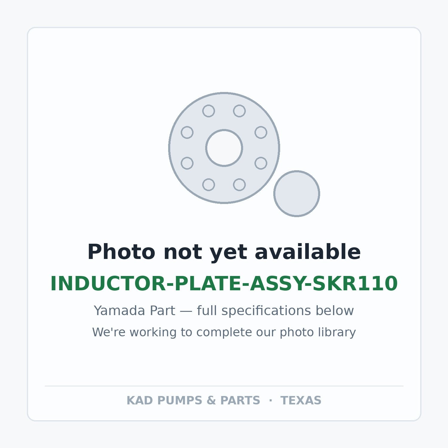 KAD placeholder — INDUCTOR-PLATE-ASSY-SKR110