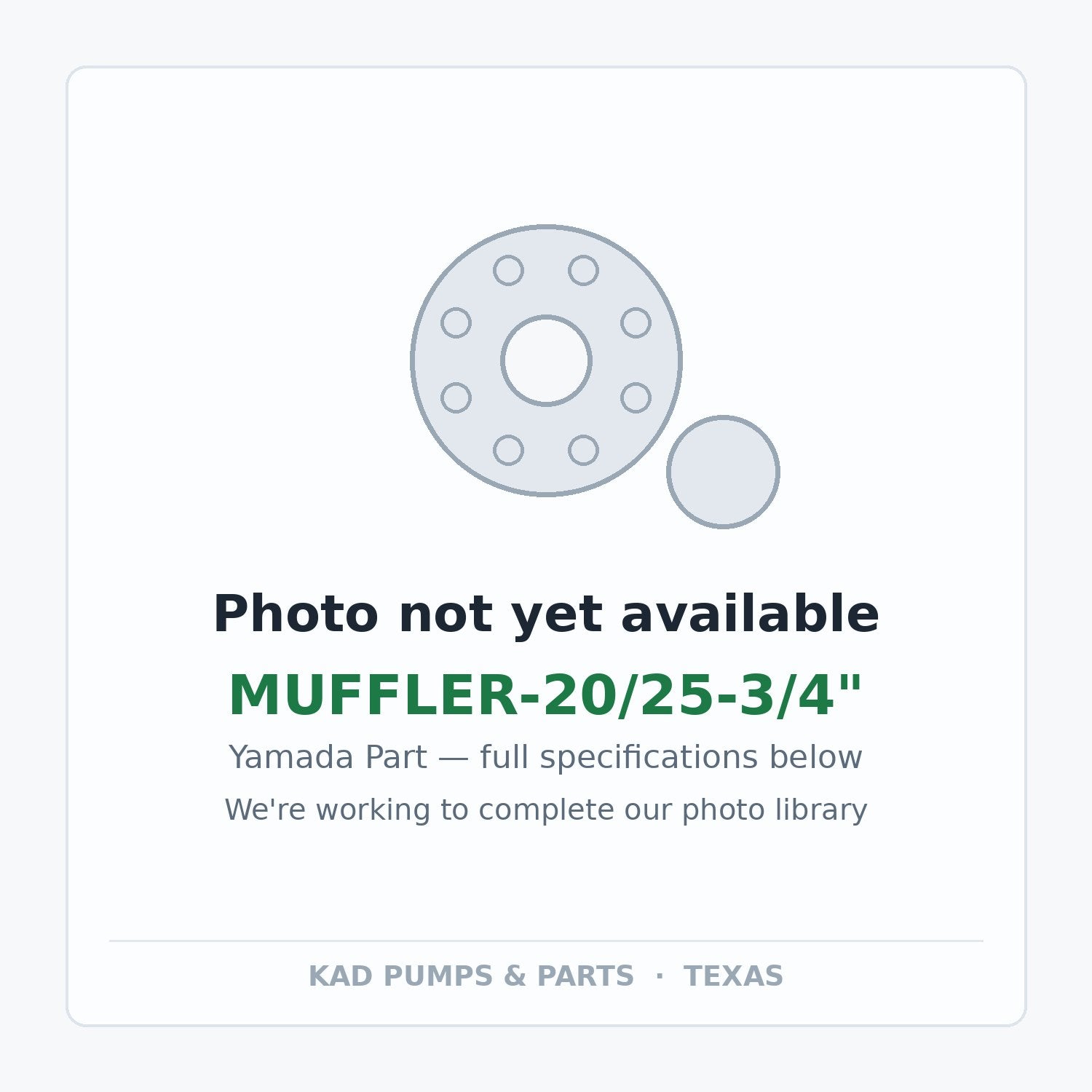 KAD placeholder — MUFFLER-20/25-3/4"