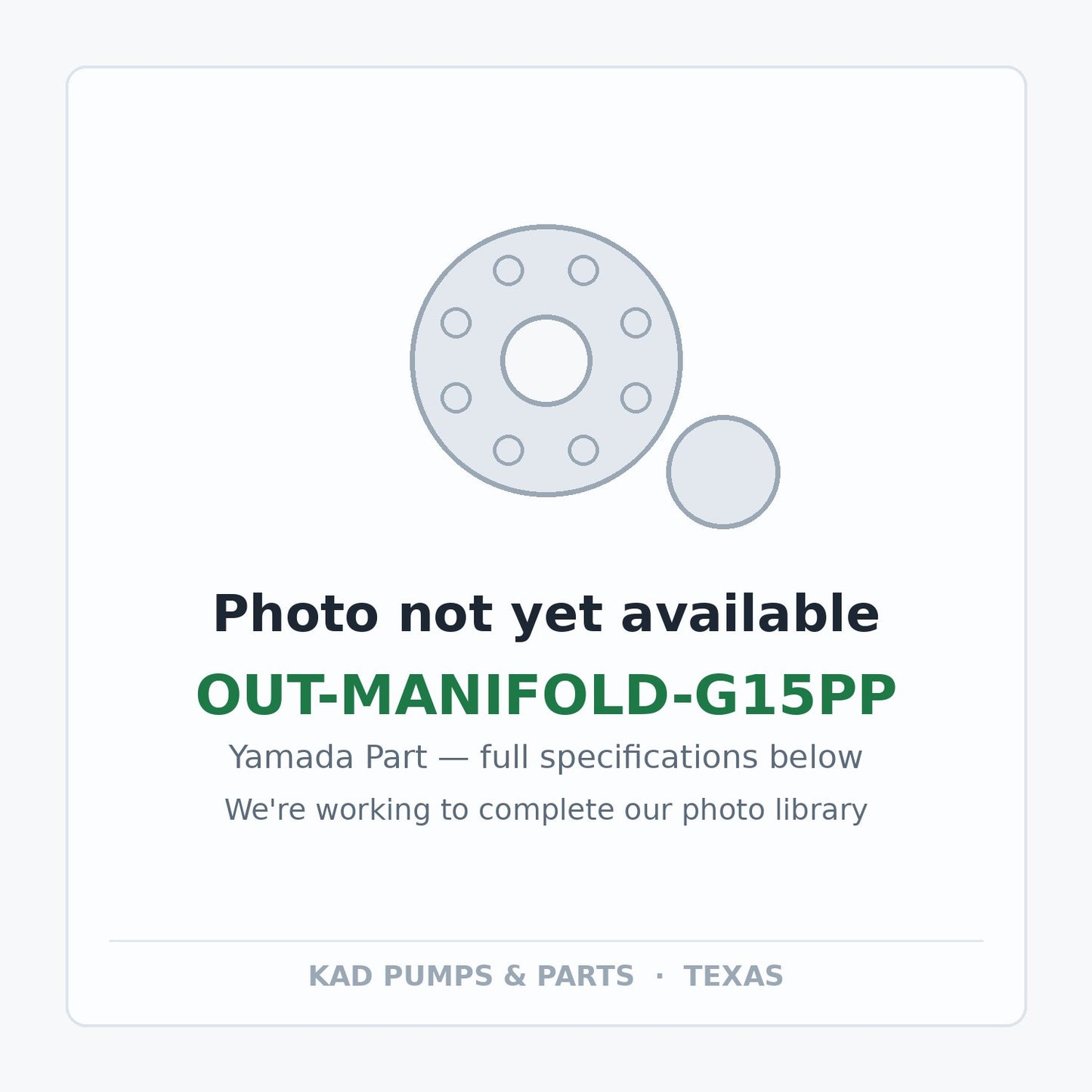 KAD placeholder — OUT-MANIFOLD-G15PP