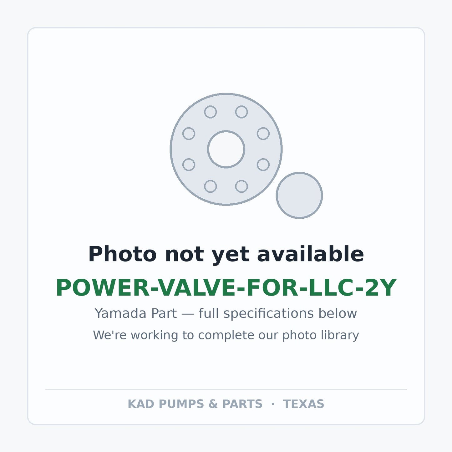 KAD placeholder — POWER-VALVE-FOR-LLC-2Y