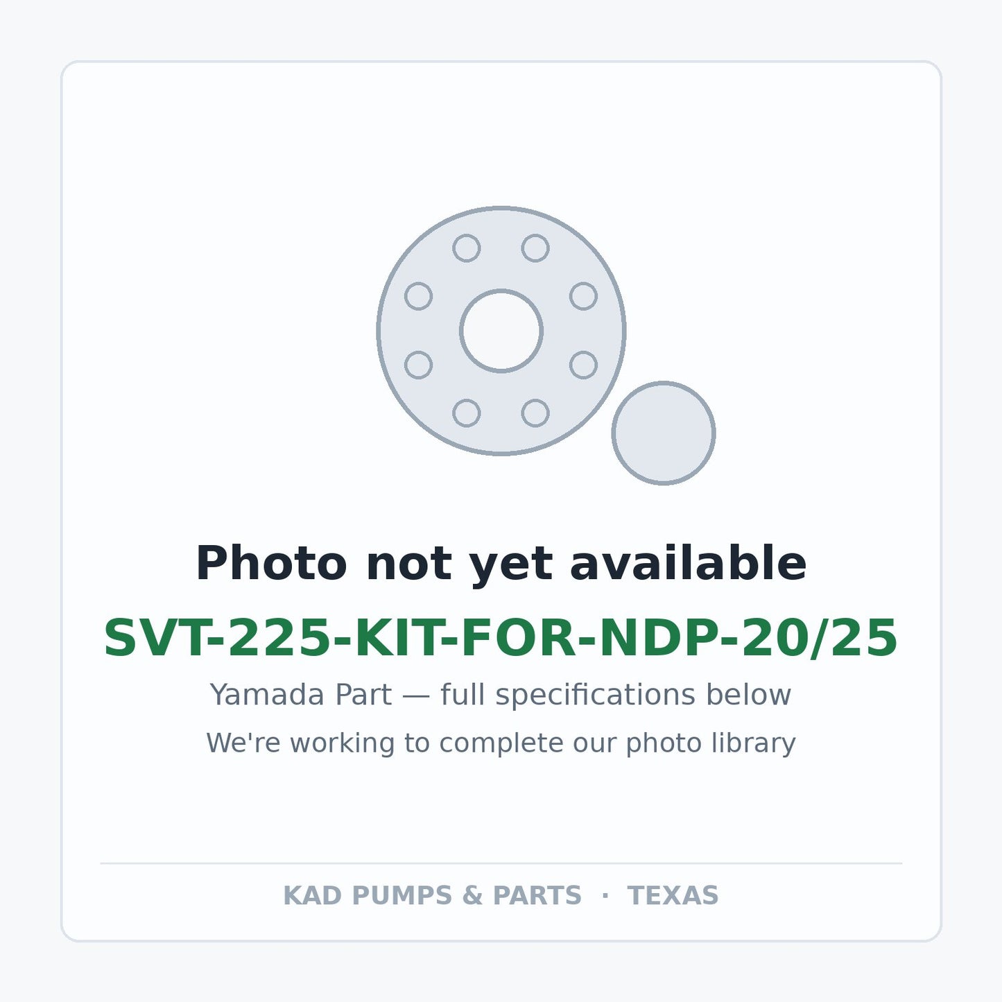 KAD placeholder — SVT-225-KIT-FOR-NDP-20/25