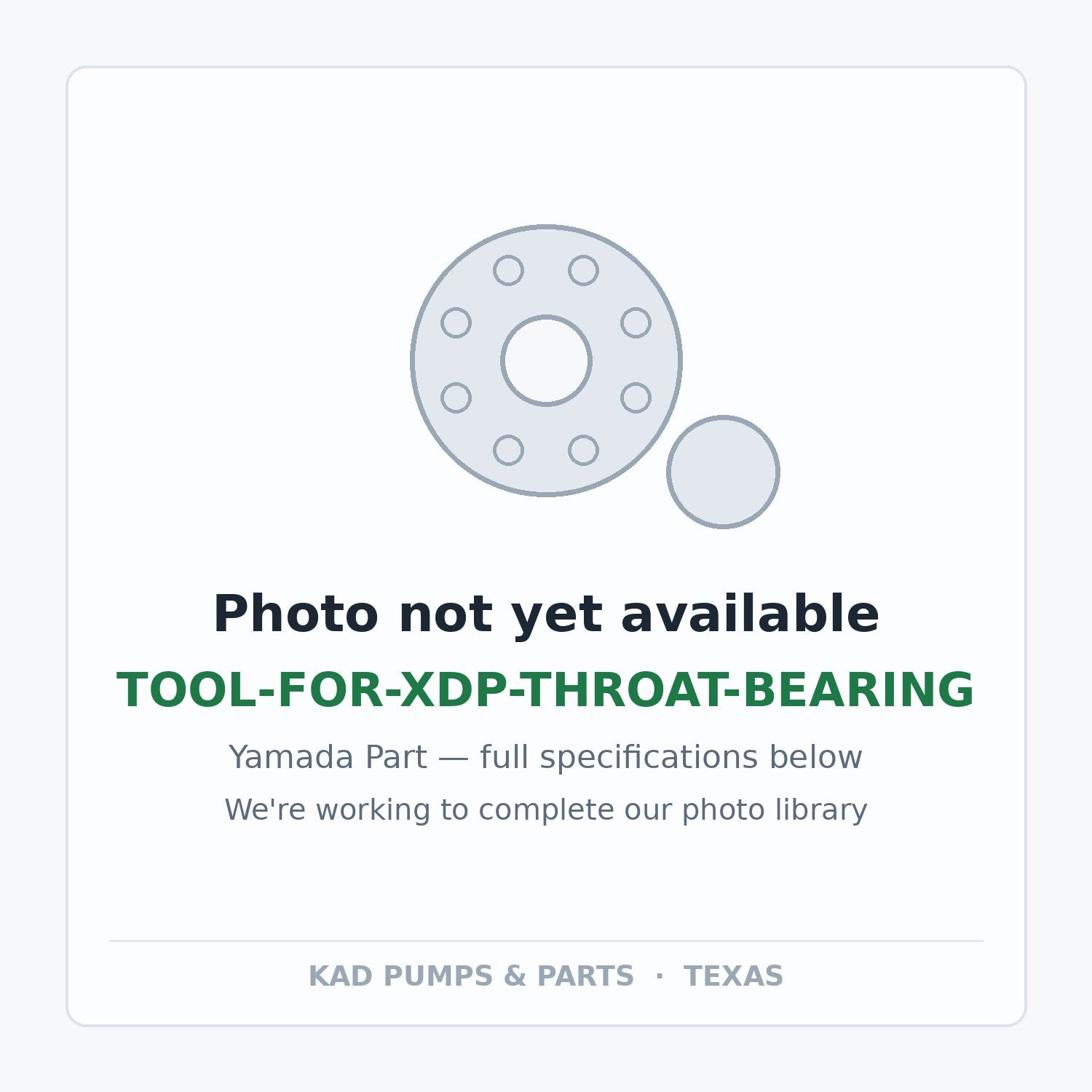 KAD placeholder — TOOL-FOR-XDP-THROAT-BEARING