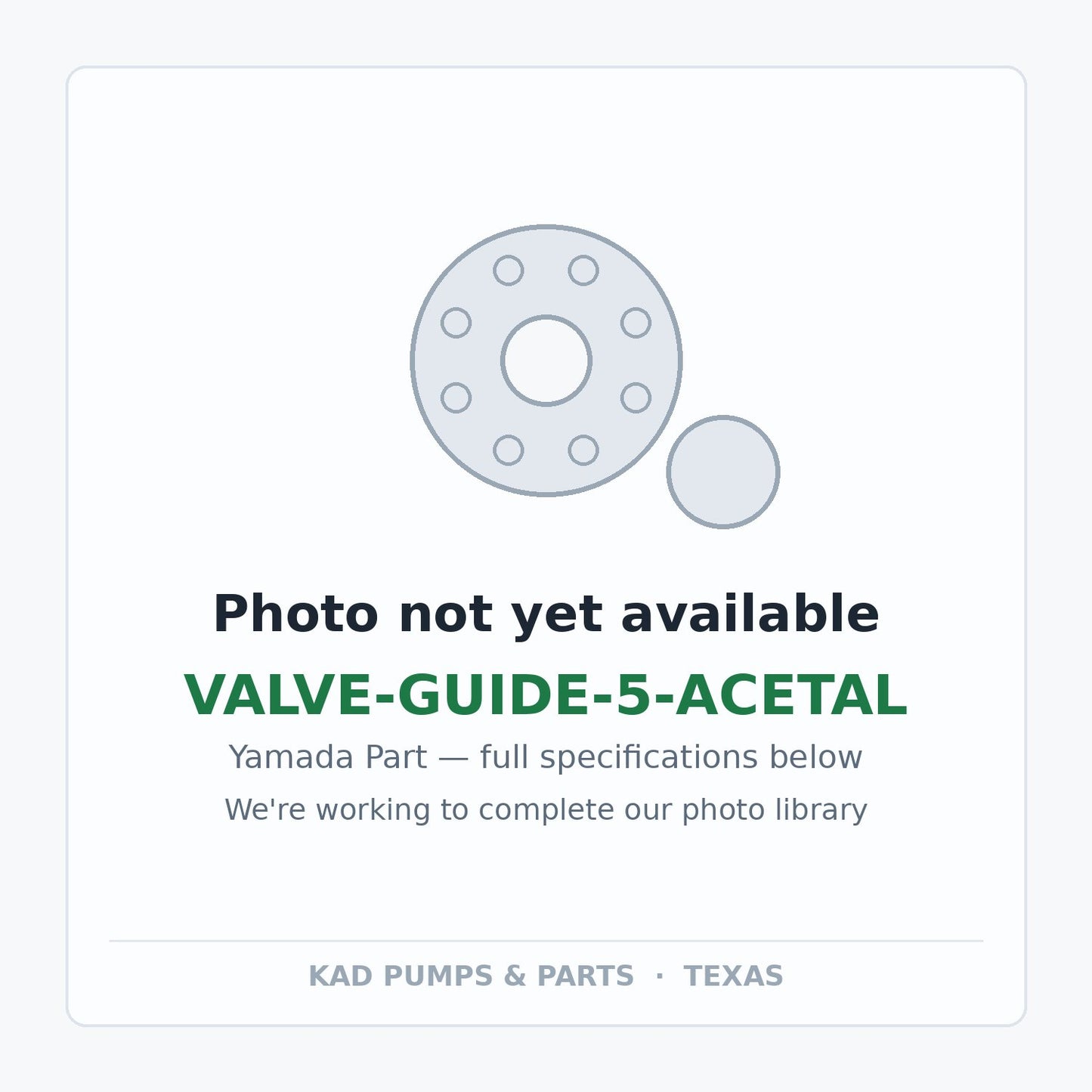 KAD placeholder — VALVE-GUIDE-5-ACETAL