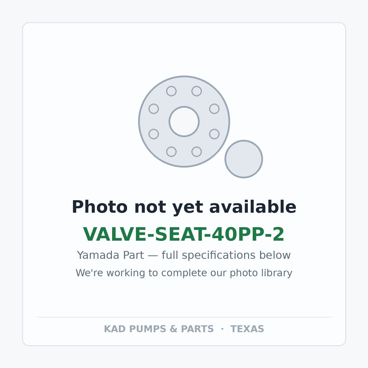 KAD placeholder — VALVE-SEAT-40PP-2