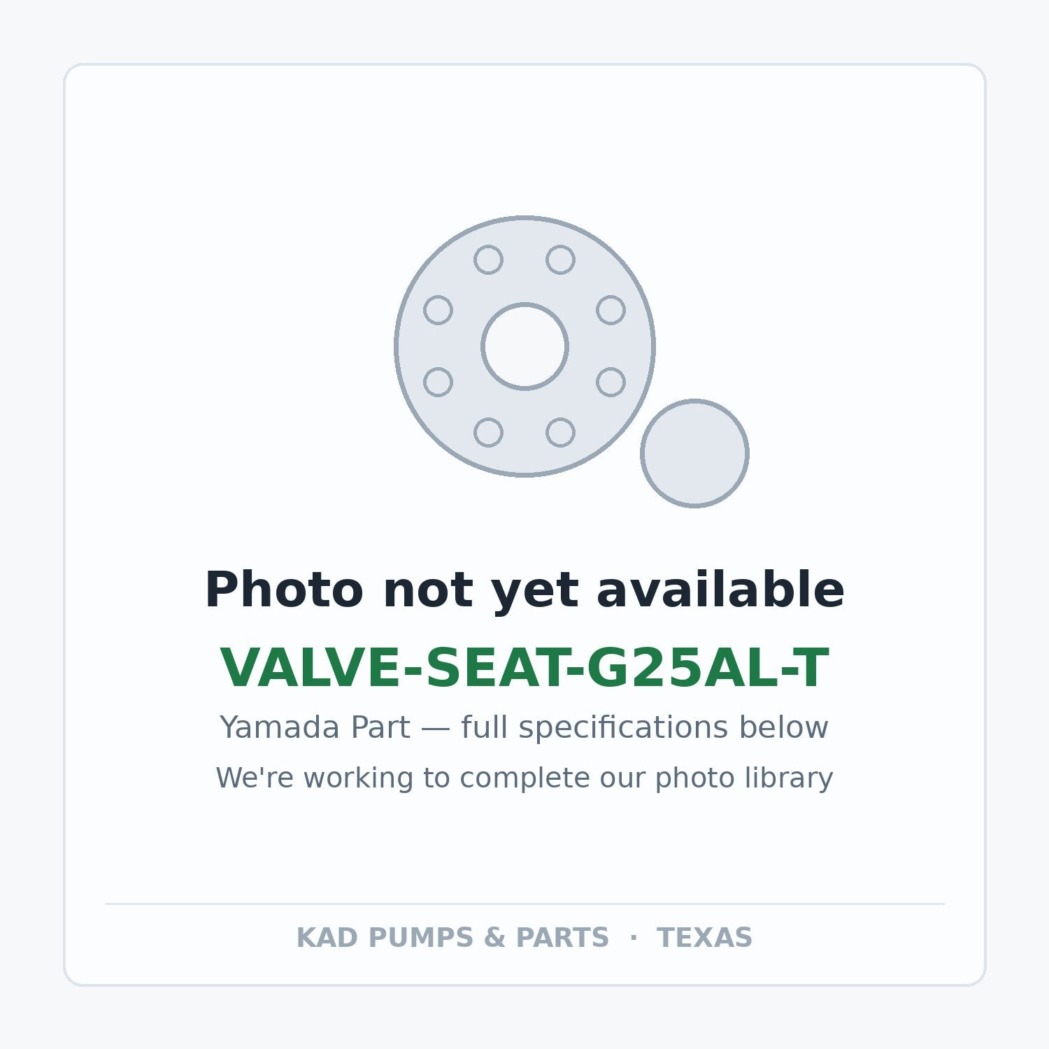 KAD placeholder — VALVE-SEAT-G25AL-T